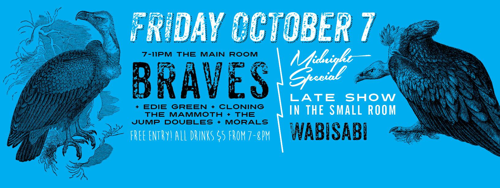 FREE show – Braves + Edie Green + Cloning the Mammoth + The Jump Doubles + Morals