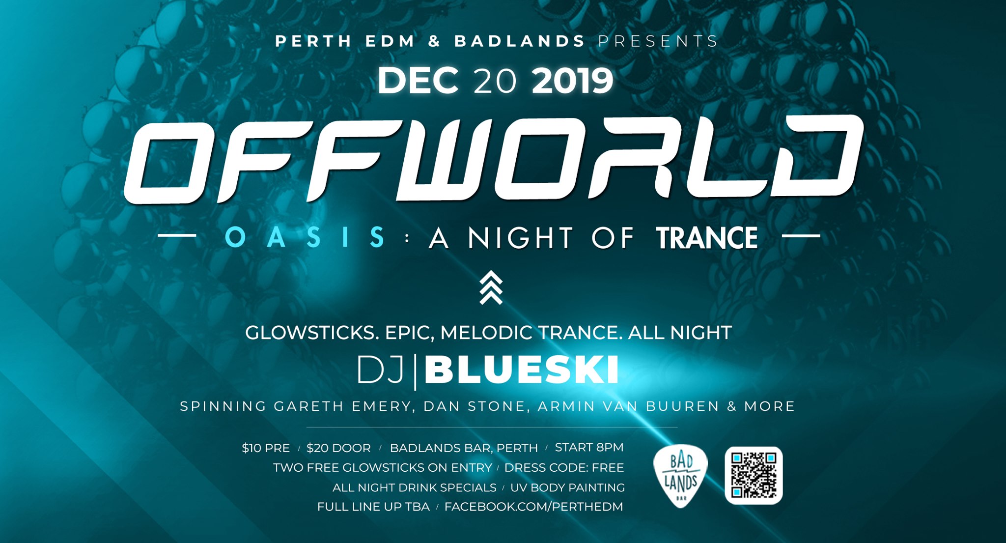 Offworld Oasis: A Night of Trance at Badlands
